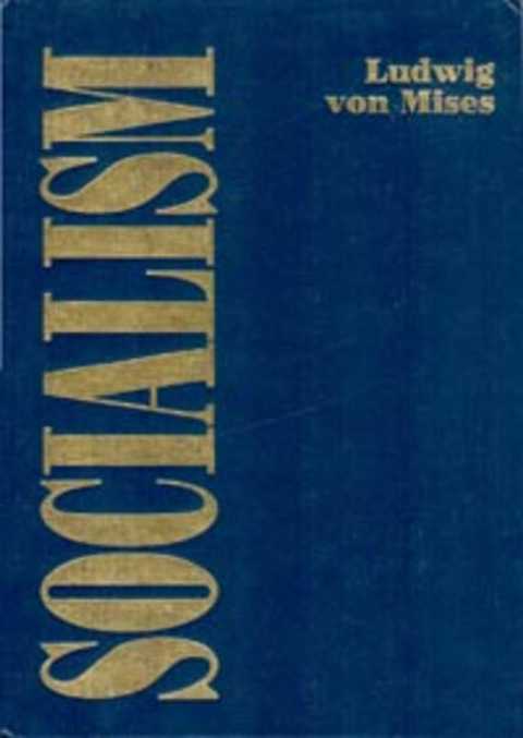 Социализм. Экономический и социальный анализ
