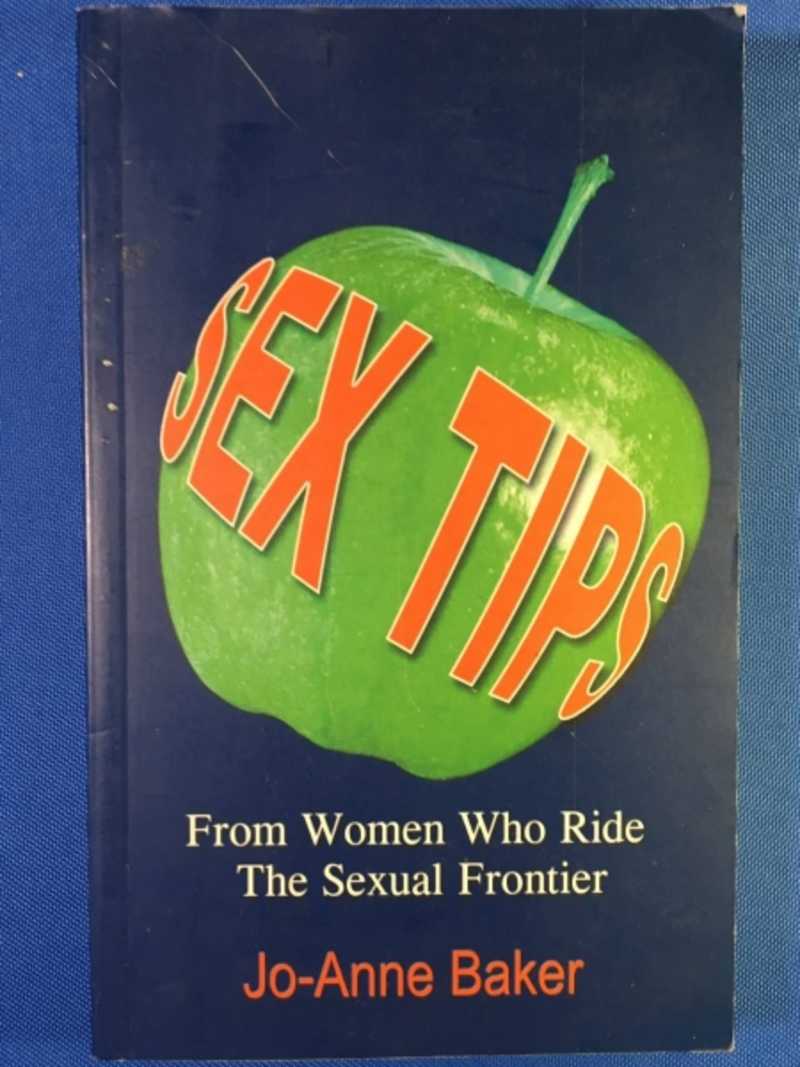 Книга: Sex tips. From women who ride the sexual frointer На английском  языке. Купить за 550.00 руб.