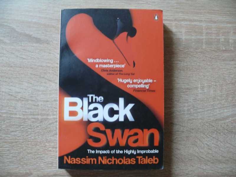 The Black Swan. The Impact of Highly Improbable [Черный лебедь. Под знаком непредсказуемости] На английском языке