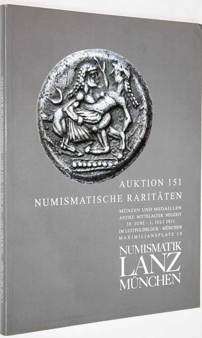 Numismatik Lanz Munchen. Auction 151. Numismatische raritaten. 30 June 2011