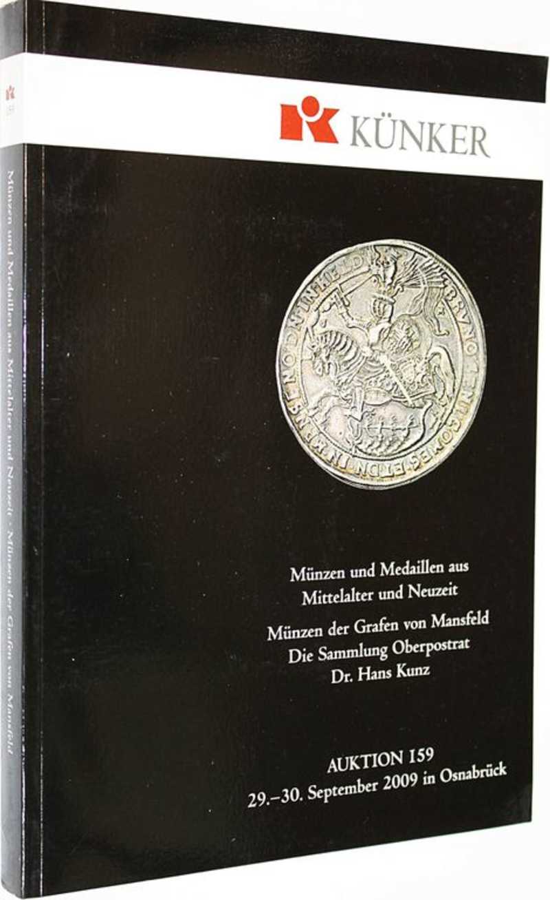 Kunker. Auction 159. Munzen und medaillen aus mittelalter und neuzeit. 29-30 September 2009