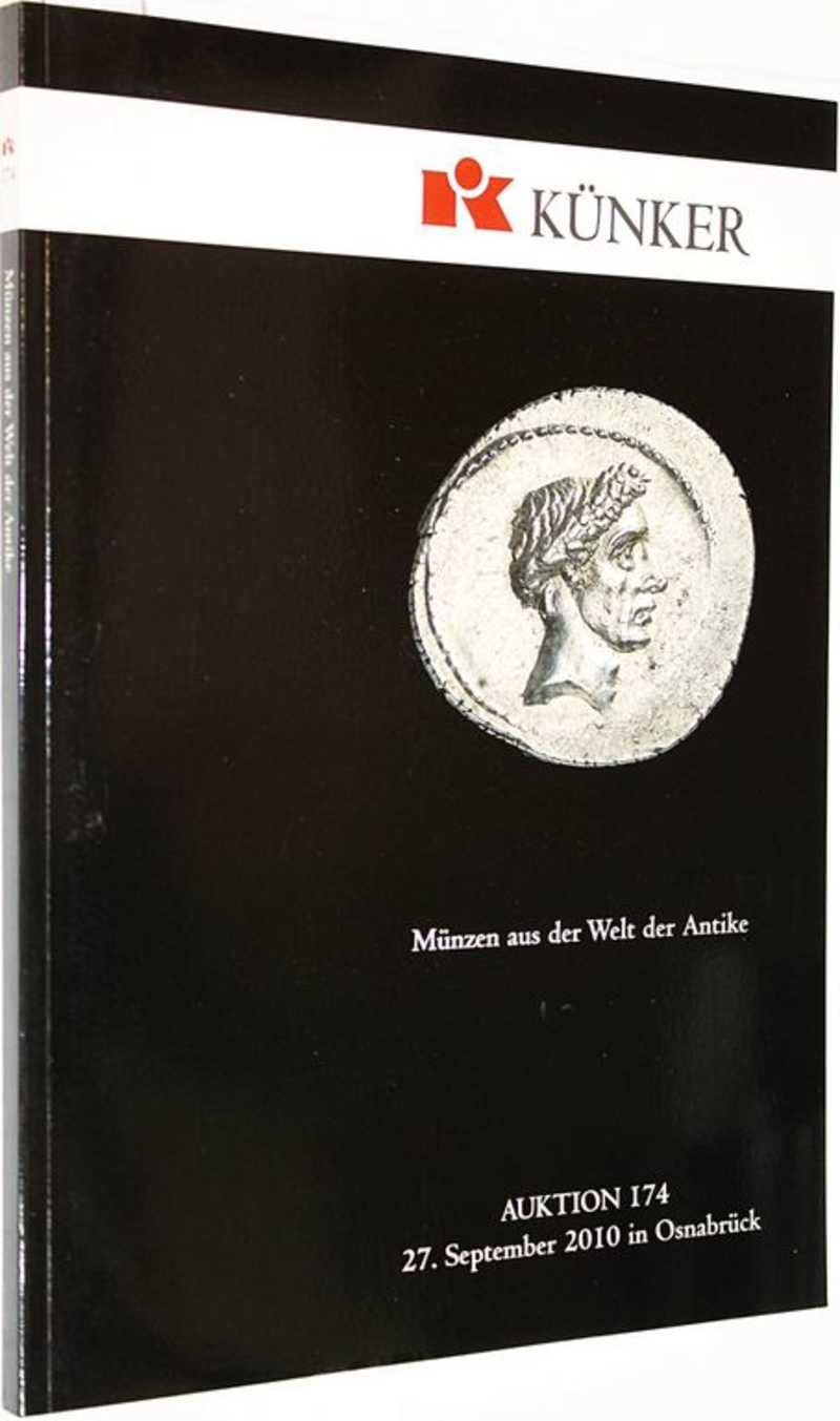 Kunker. Auction 174. Munzen und der Welt der Antike. 27 September 2010