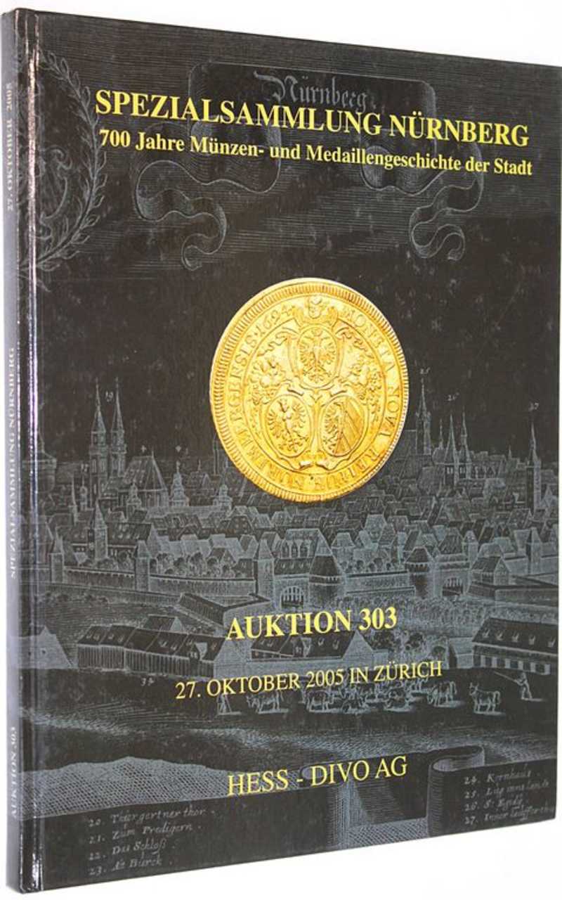 Hess-Divo AG. Auction 303. 700 Jahre Munzen und Medaillen geschichte der Stadt. 27 October 2005