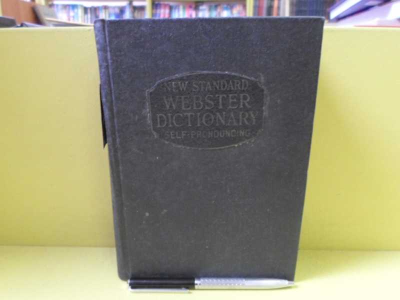 New standart webster dictionary self-pronouncing