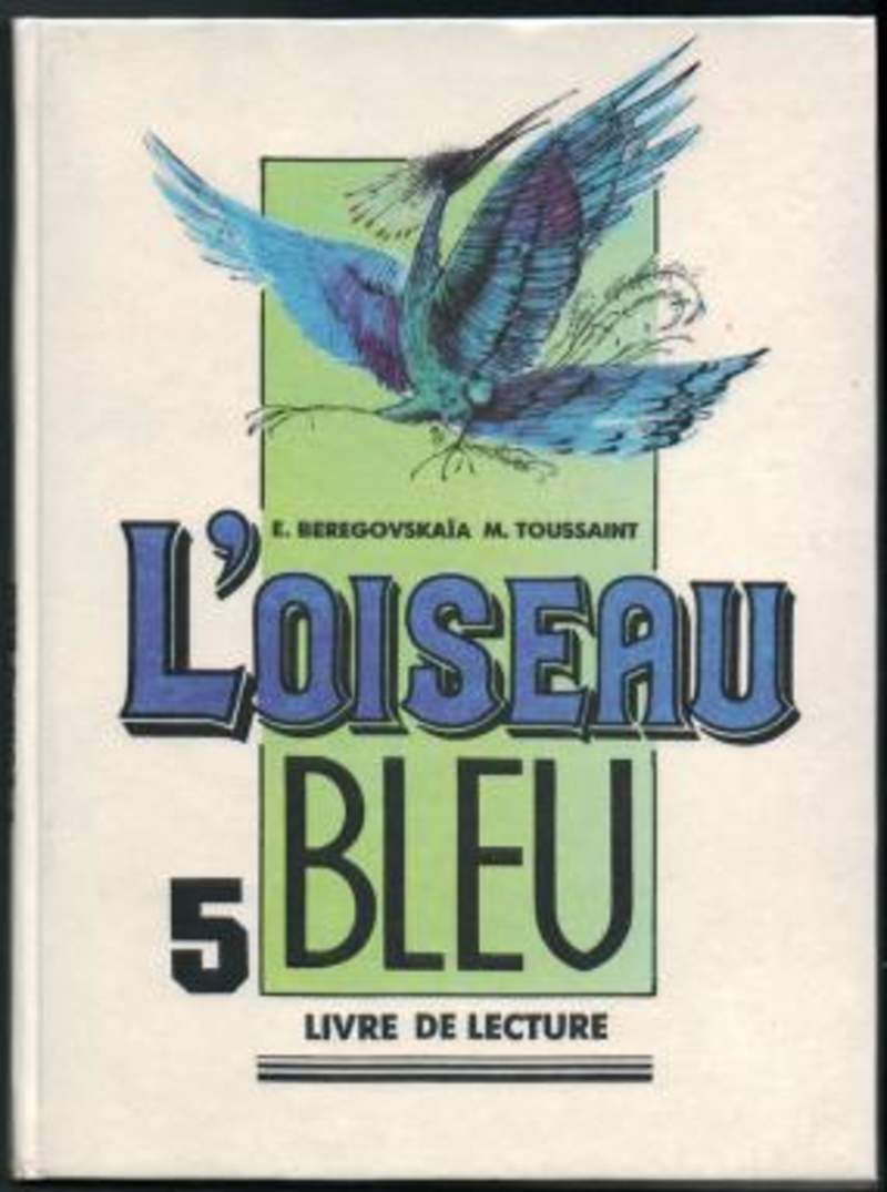 учебник oiseau bleu 5 класс