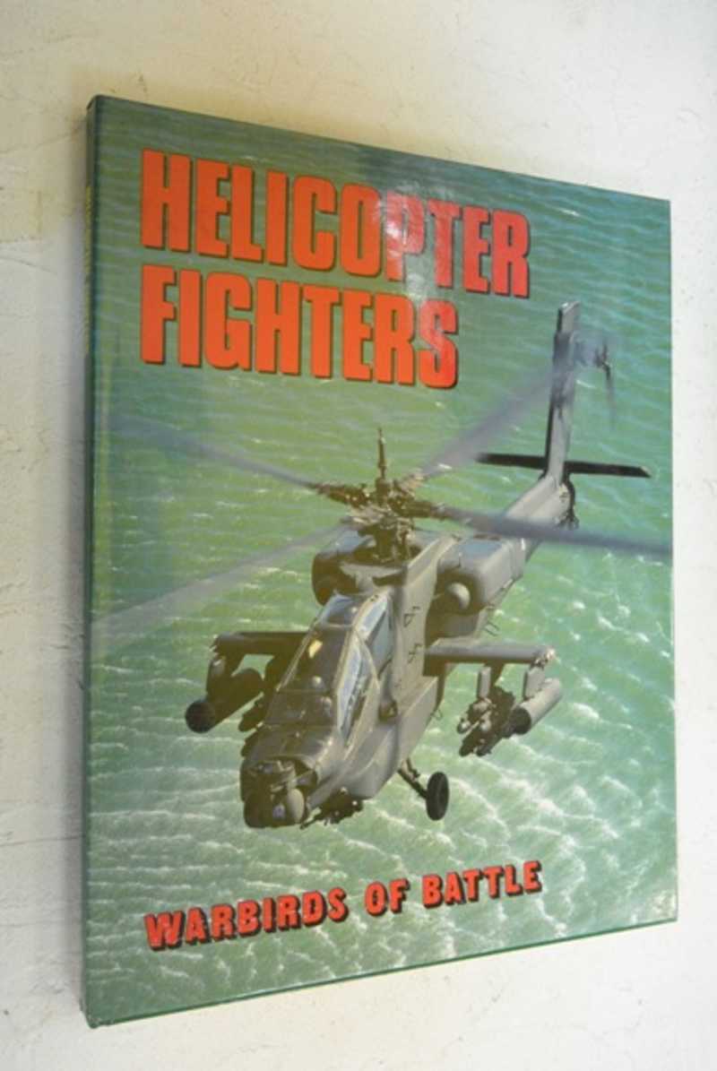 Helicopter Fighters — Warbirds of Battle / Вертолетные истребители